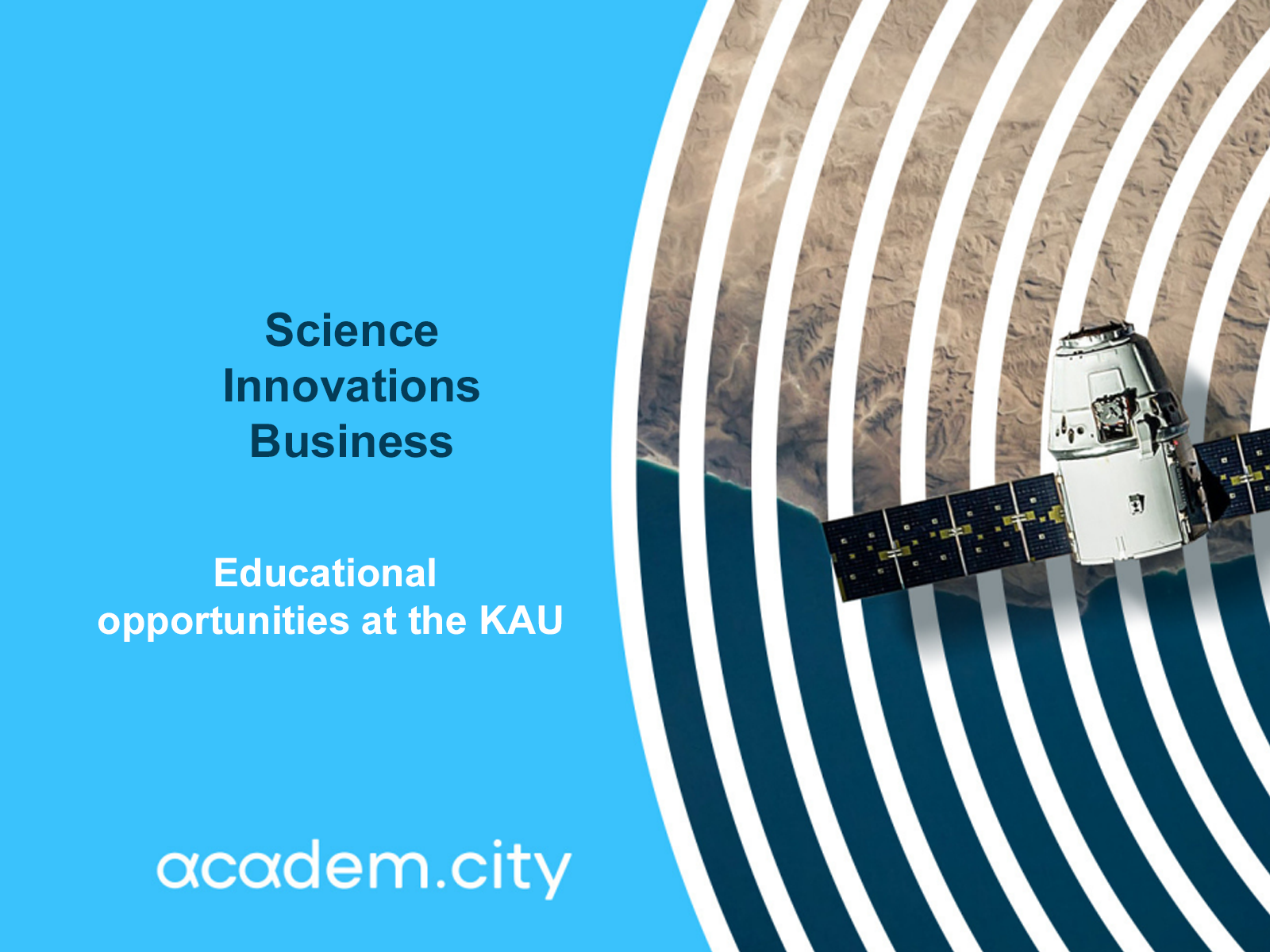 EDUCATIONAL OPPORTUNITIES IN KAU